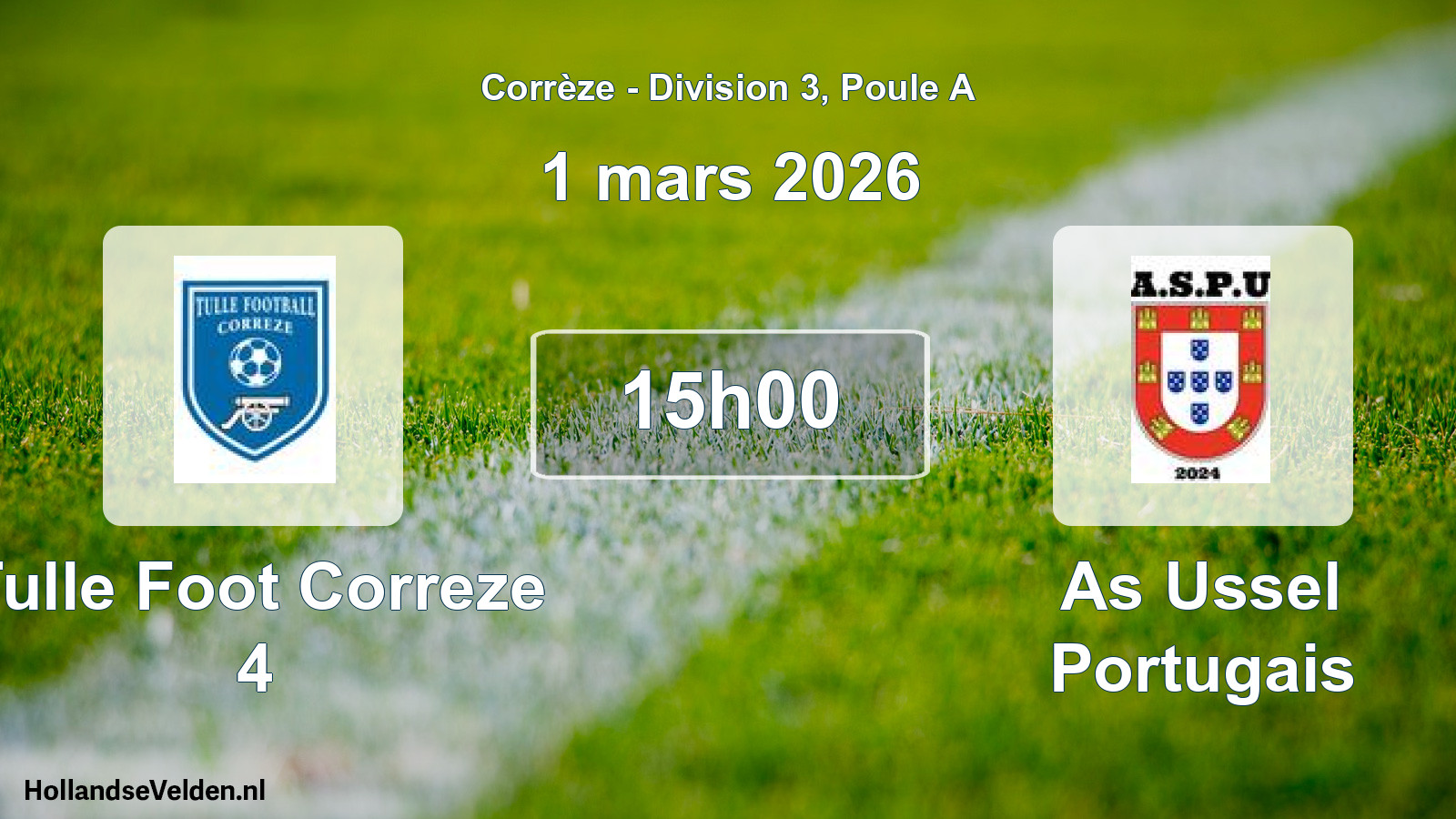Geplande wedstrijd: Tulle Foot Correze 4 - As Ussel Portugais (1 mars 2026)