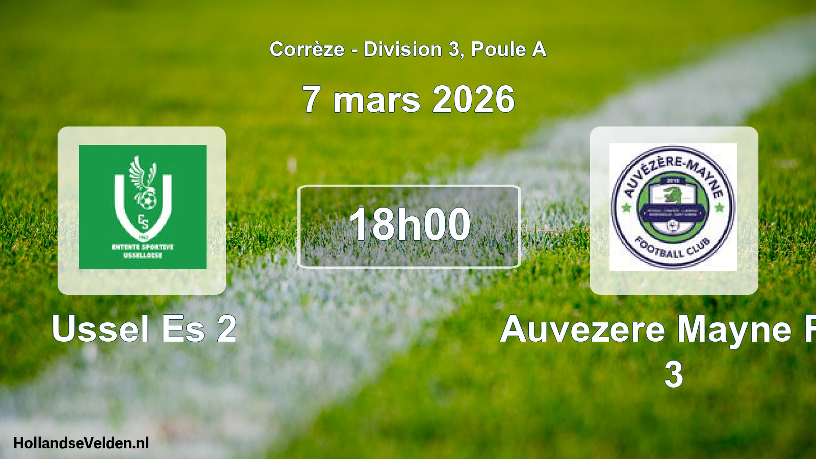 Scheduled Match: Ussel Es 2 - Auvezere Mayne Fc 3 (7 March 2026)