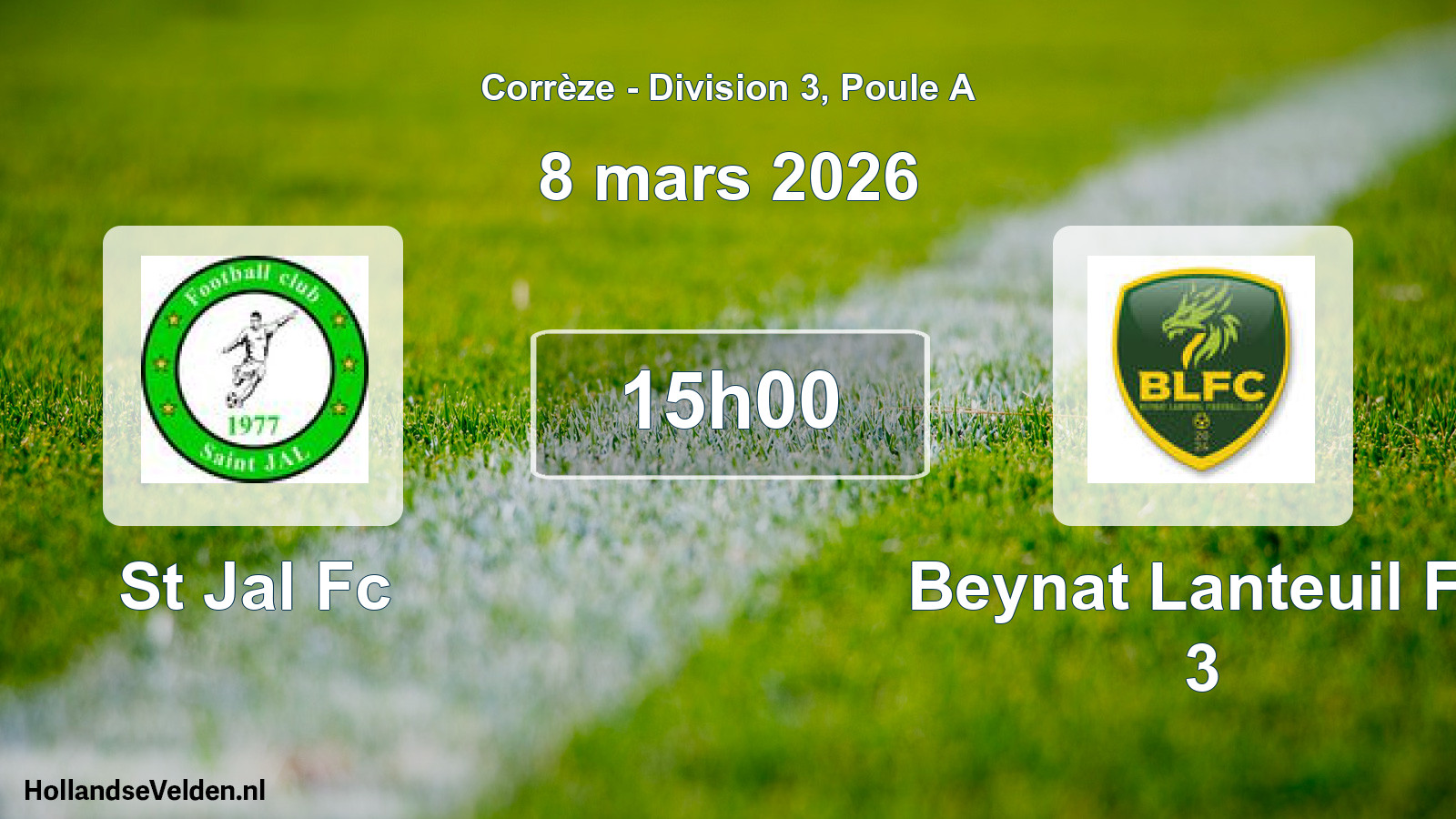 Geplande wedstrijd: St Jal Fc - Beynat Lanteuil Fc 3 (8 maart 2026)