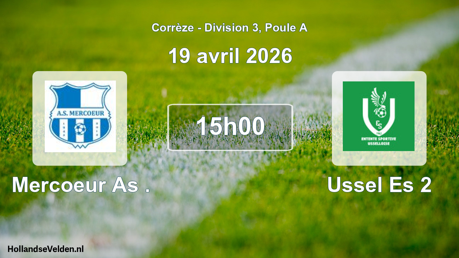 Scheduled Match: Mercoeur As . - Ussel Es 2 (19 April 2026)