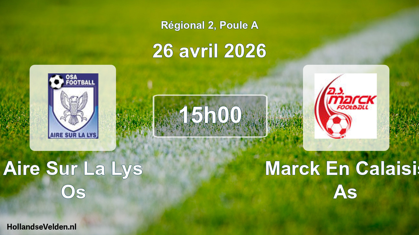 Scheduled Match: Aire Sur La Lys Os - Marck En Calaisis As (26 April 2026)