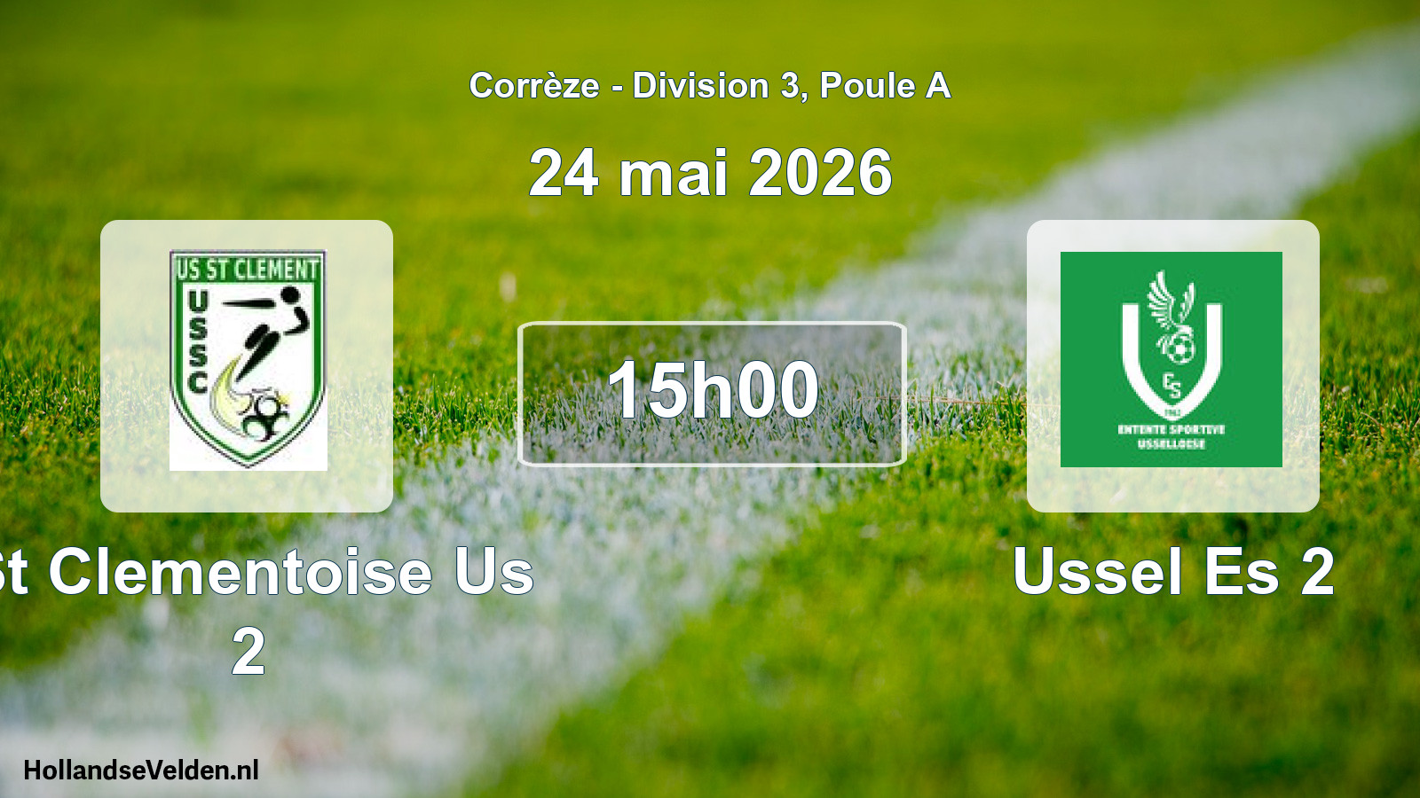 Geplande wedstrijd: St Clementoise Us 2 - Ussel Es 2 (24 mei 2026)