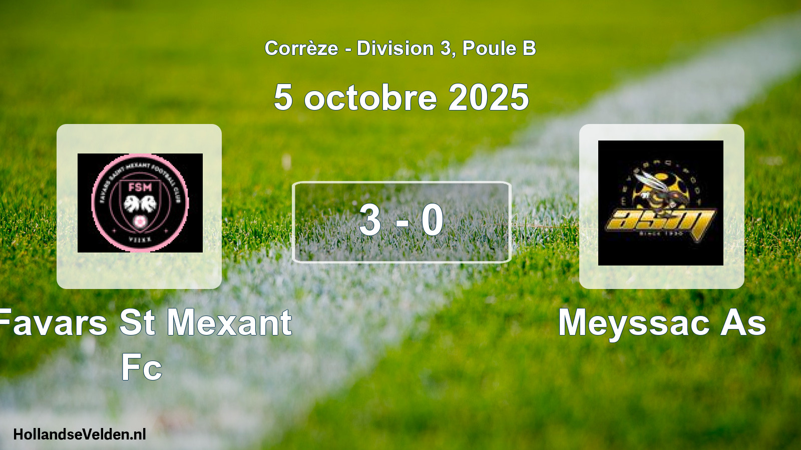 Gespeelde wedstrijd: Favars St Mexant Fc - Meyssac As 3 - 0 (5 oktober 2025)
