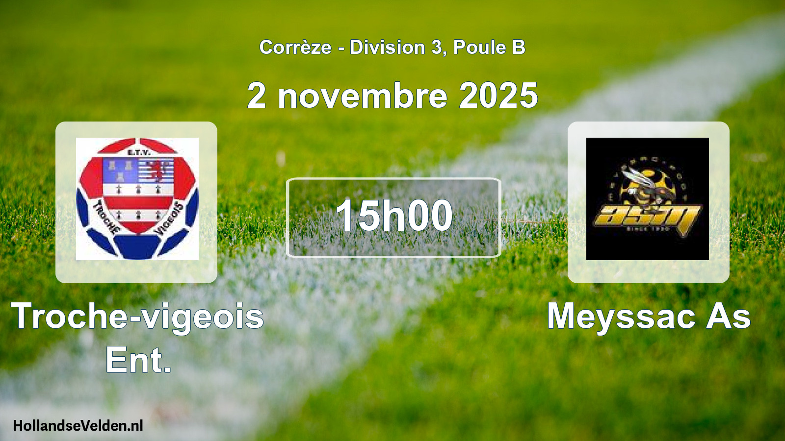 Scheduled Match: Troche-vigeois Ent. - Meyssac As (2 November 2025)