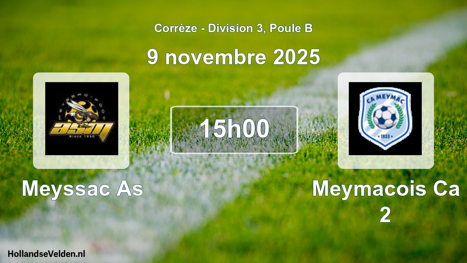 Scheduled Match: Meyssac As - Meymacois Ca 2 (9 November 2025)