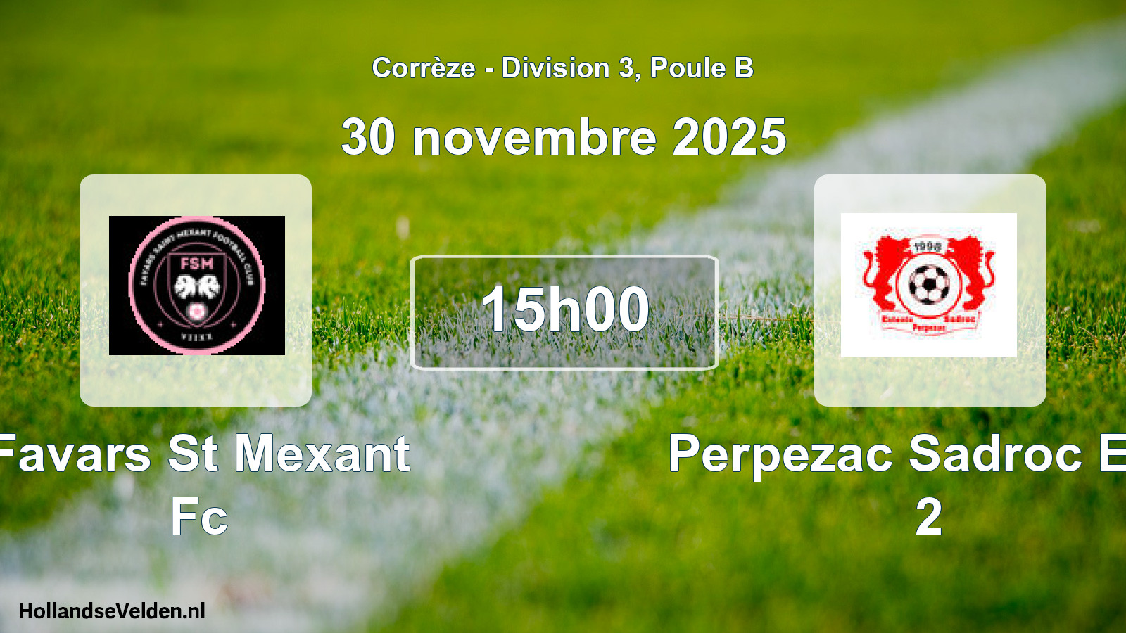 Scheduled Match: Favars St Mexant Fc - Perpezac Sadroc Ent. 2 (30 November 2025)