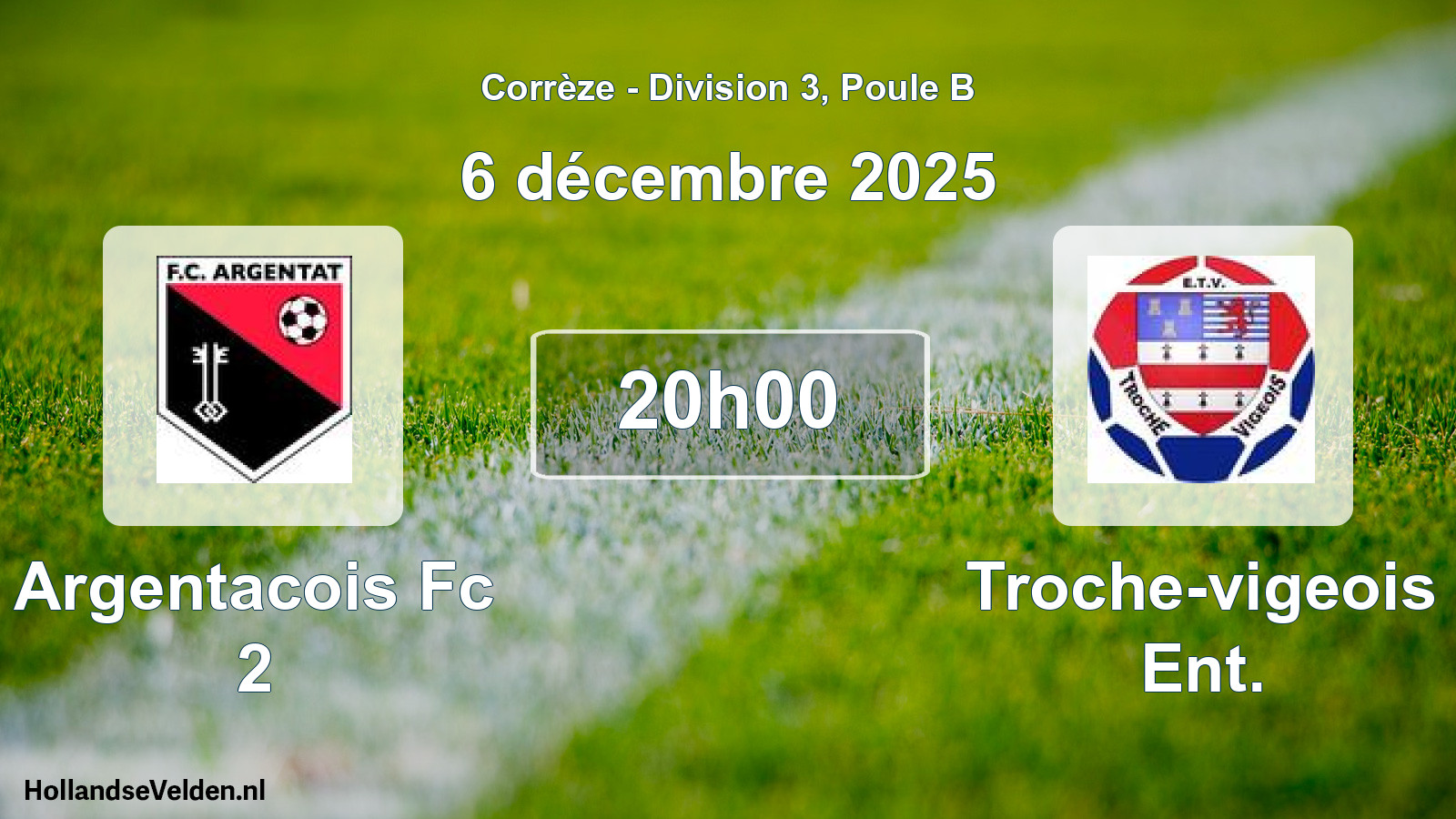 Scheduled Match: Argentacois Fc 2 - Troche-vigeois Ent. (6 December 2025)