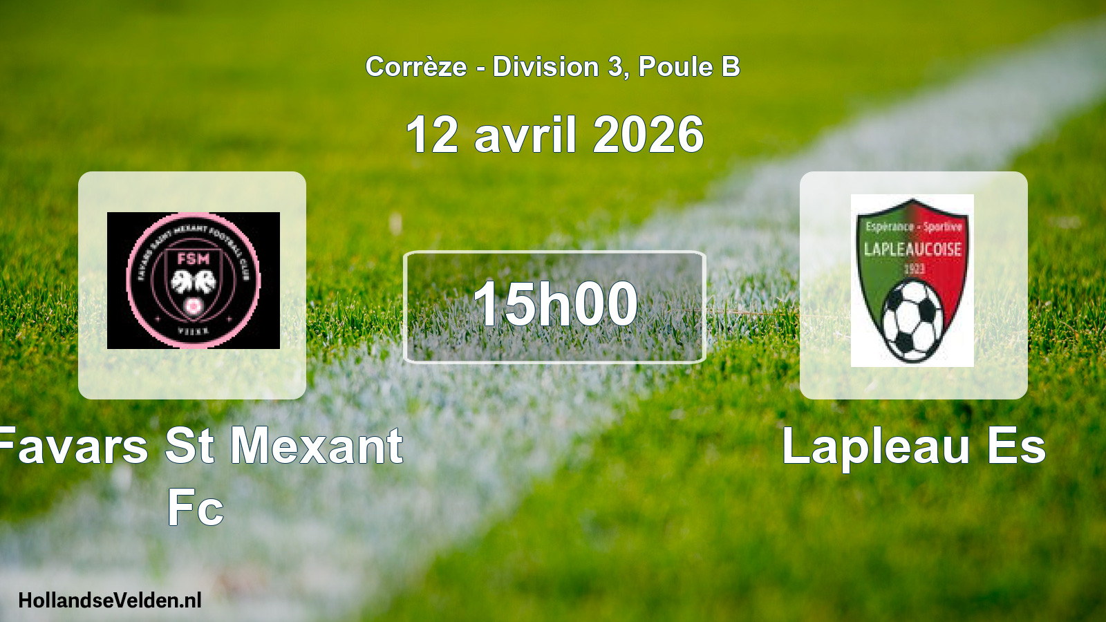 Geplande wedstrijd: Favars St Mexant Fc - Lapleau Es (12 avril 2026)