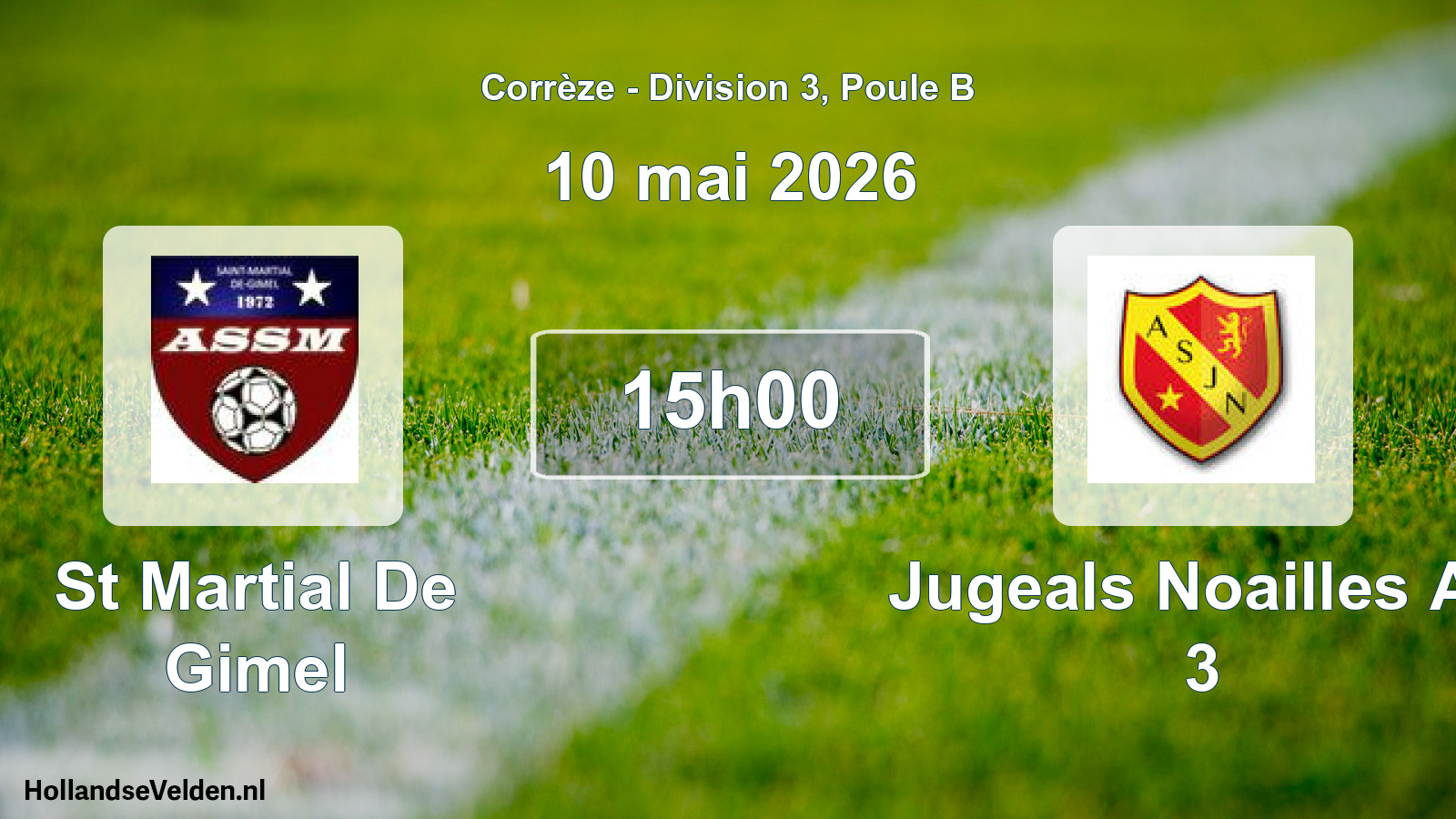 Geplande wedstrijd: St Martial De Gimel - Jugeals Noailles As 3 (10 mai 2026)