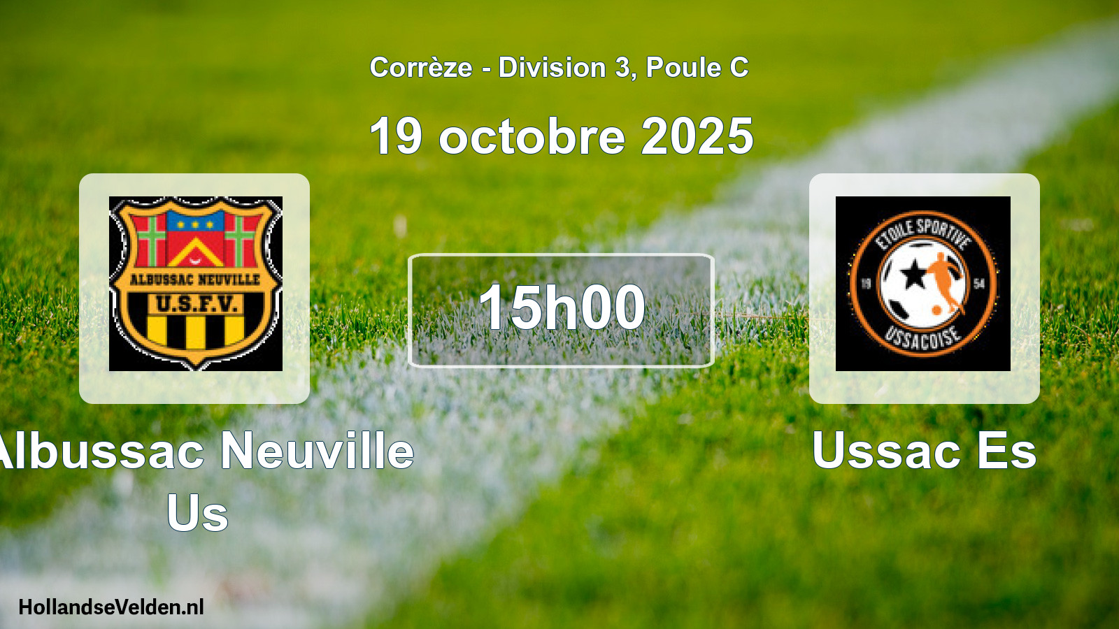 Scheduled Match: Albussac Neuville Us - Ussac Es (19 October 2025)
