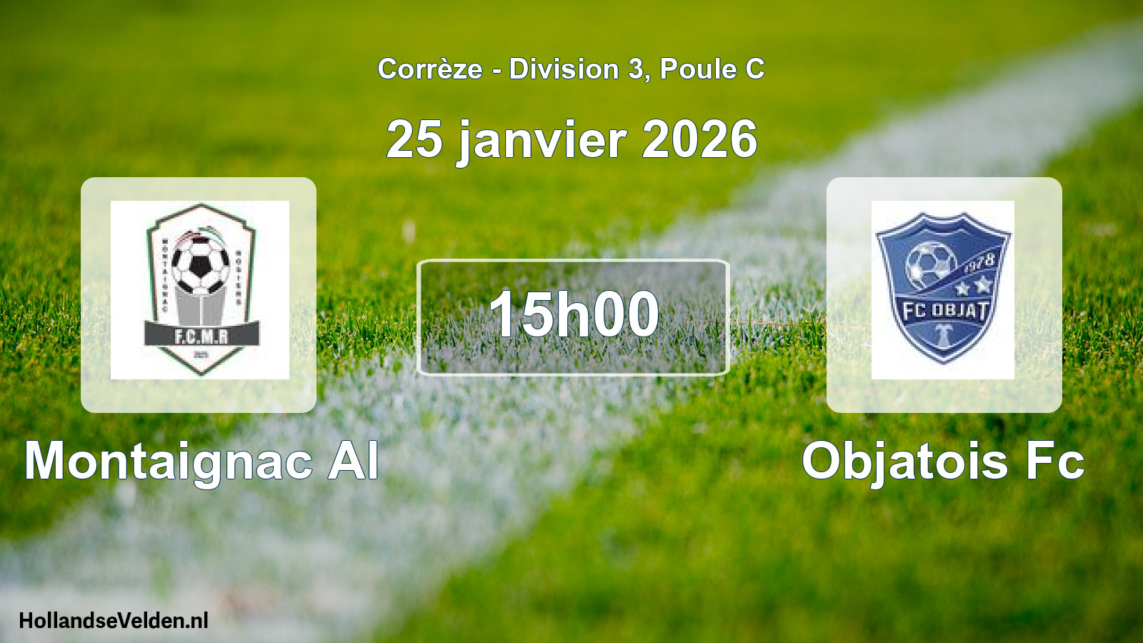 Scheduled Match: Montaignac Al - Objatois Fc (25 January 2026)