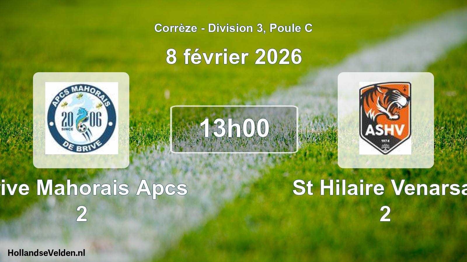 Scheduled Match: Brive Mahorais Apcs 2 - St Hilaire Venarsal 2 (8 February 2026)