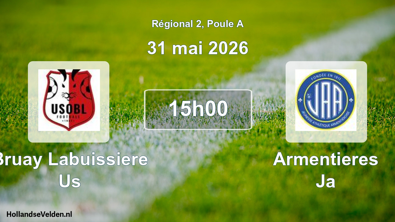 Geplande wedstrijd: Bruay Labuissiere Us - Armentieres Ja (31 mai 2026)