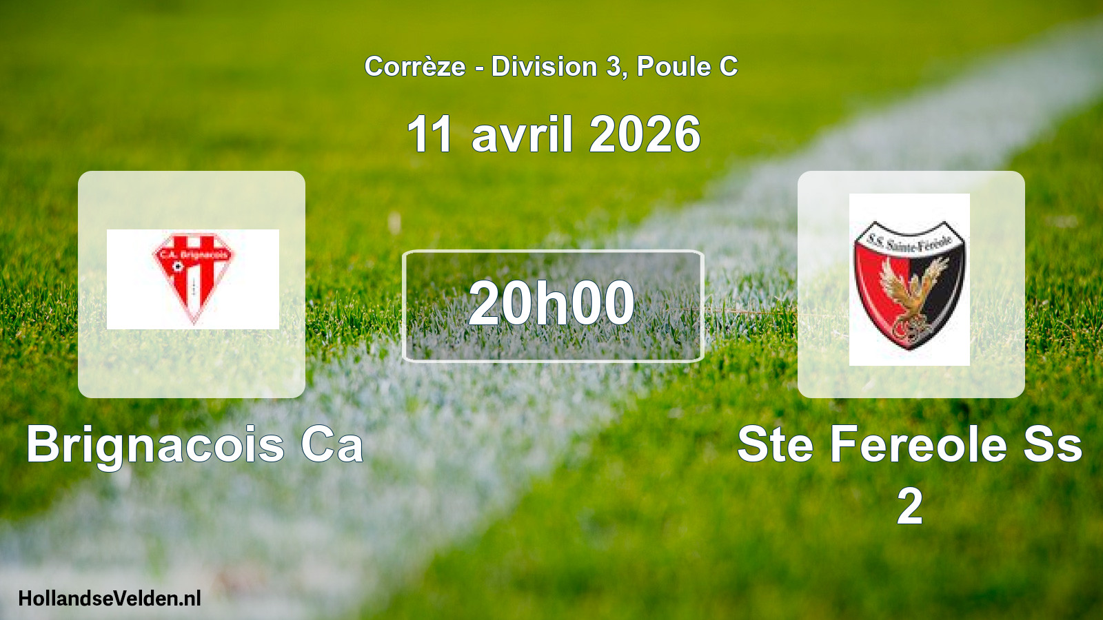 Scheduled Match: Brignacois Ca - Ste Fereole Ss 2 (11 April 2026)