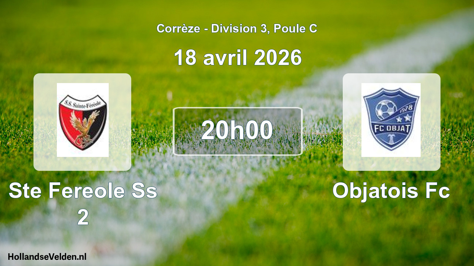 Scheduled Match: Ste Fereole Ss 2 - Objatois Fc (18 April 2026)