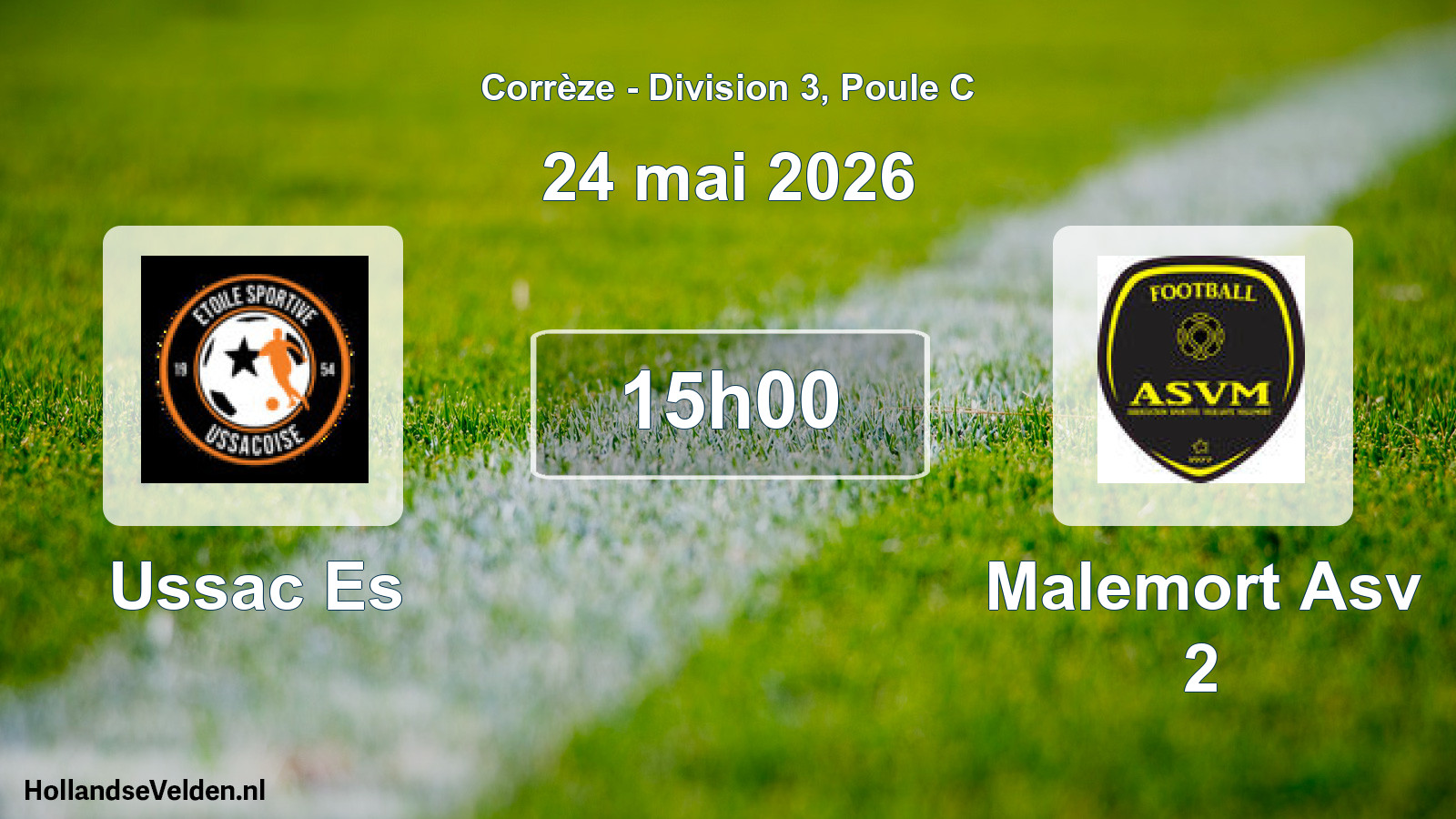 Scheduled Match: Ussac Es - Malemort Asv 2 (24 May 2026)