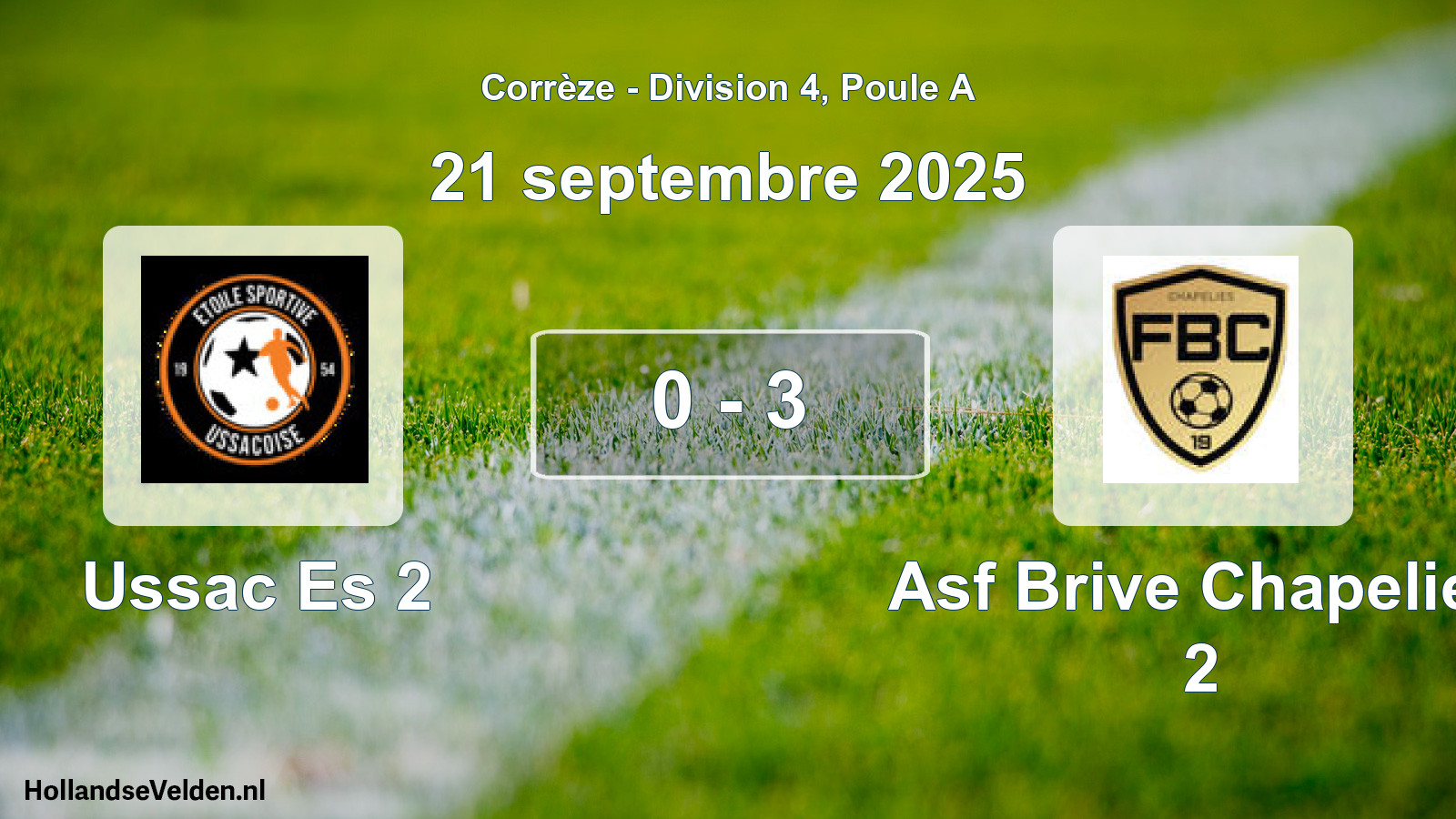Total number of matches played: Ussac Es 2 - Asf Brive Chapelies 2 0 - 3 (21 September 2025)