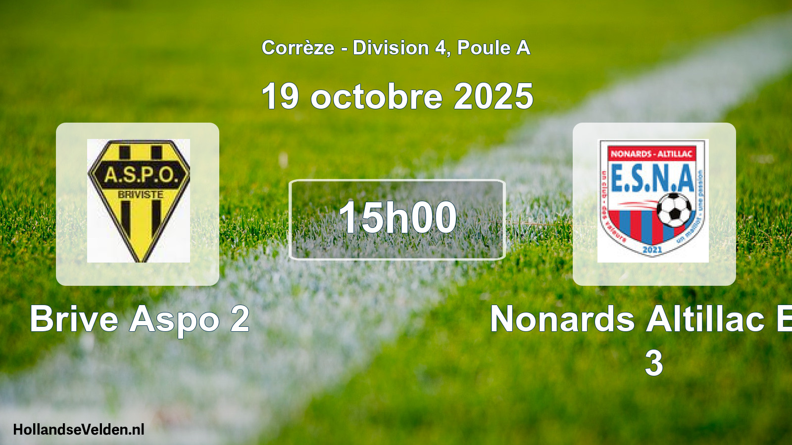 Scheduled Match: Brive Aspo 2 - Nonards Altillac Es 3 (19 October 2025)