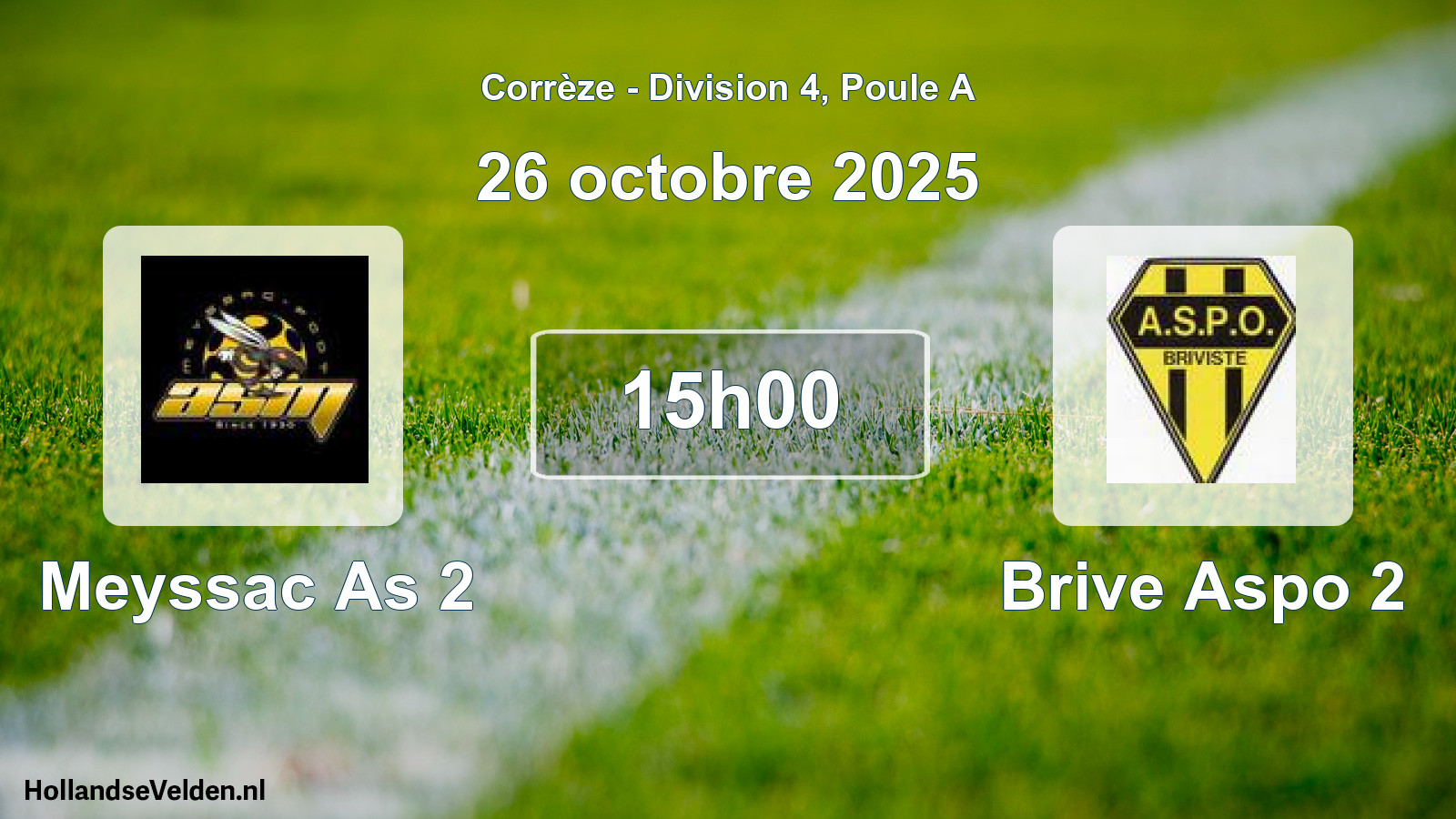 Scheduled Match: Meyssac As 2 - Brive Aspo 2 (26 October 2025)