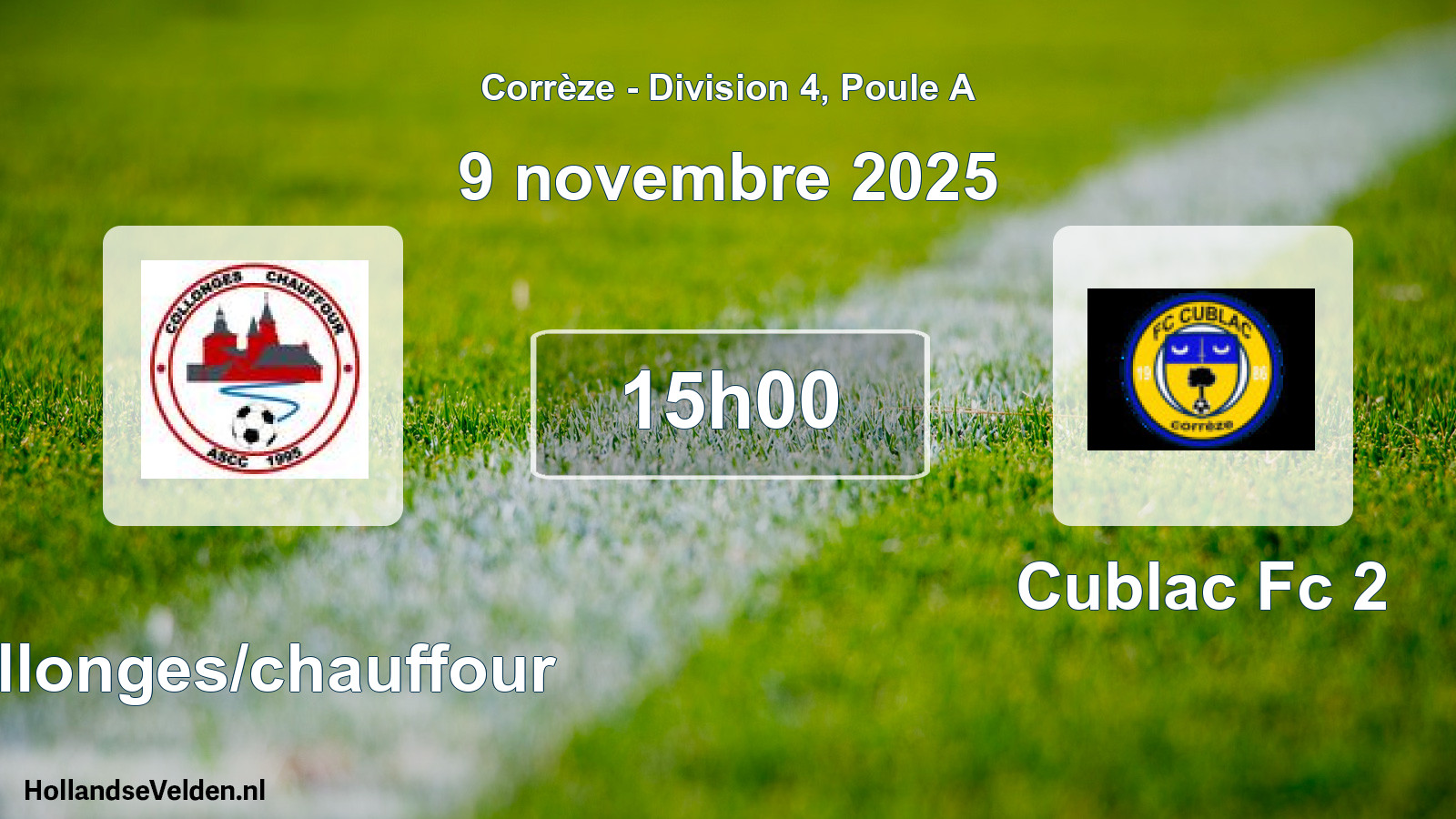 Geplande wedstrijd: Collonges/chauffour - Cublac Fc 2 (9 november 2025)