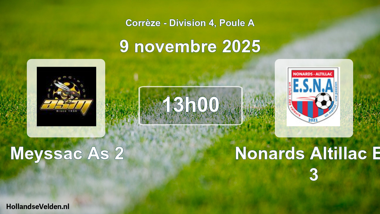 Scheduled Match: Meyssac As 2 - Nonards Altillac Es 3 (9 November 2025)