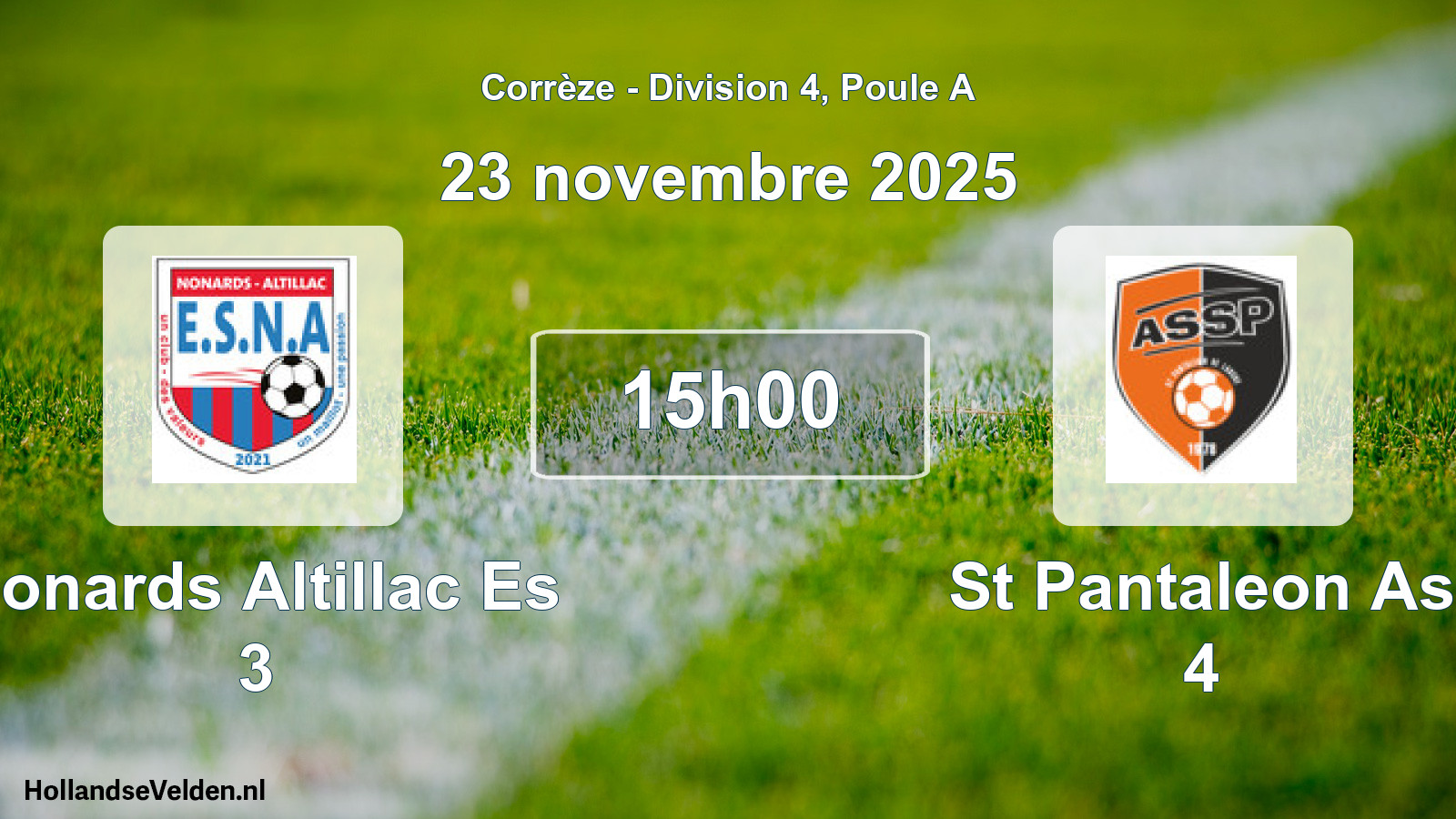 Geplande wedstrijd: Nonards Altillac Es 3 - St Pantaleon As 4 (23 november 2025)