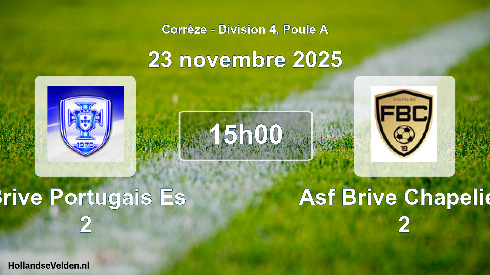 Geplande wedstrijd: Brive Portugais Es 2 - Asf Brive Chapelies 2 (23 november 2025)