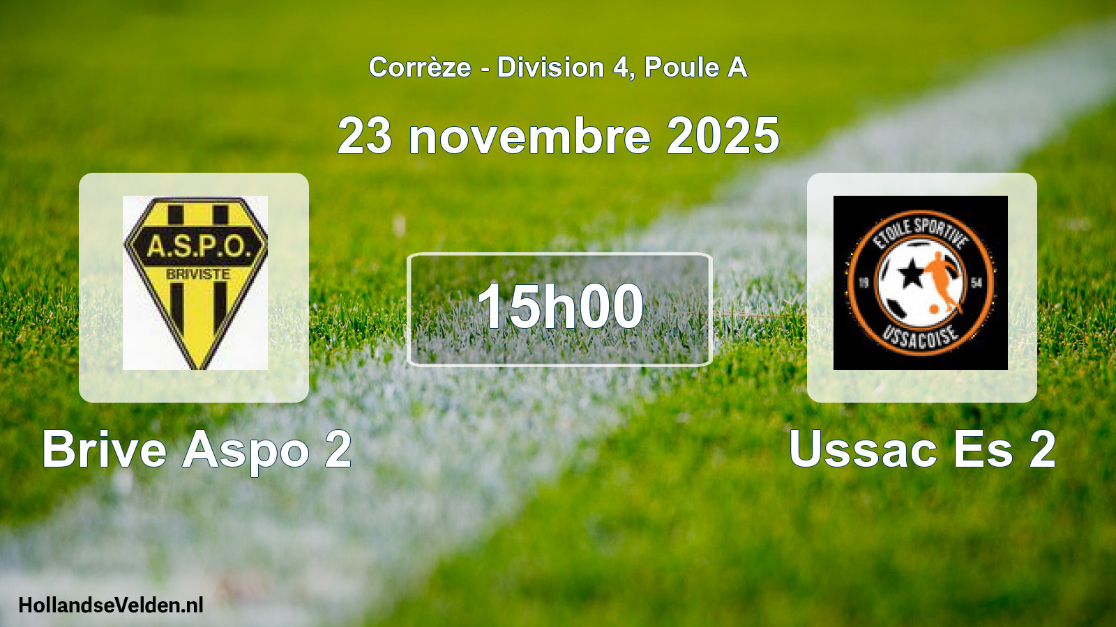 Scheduled Match: Brive Aspo 2 - Ussac Es 2 (23 November 2025)