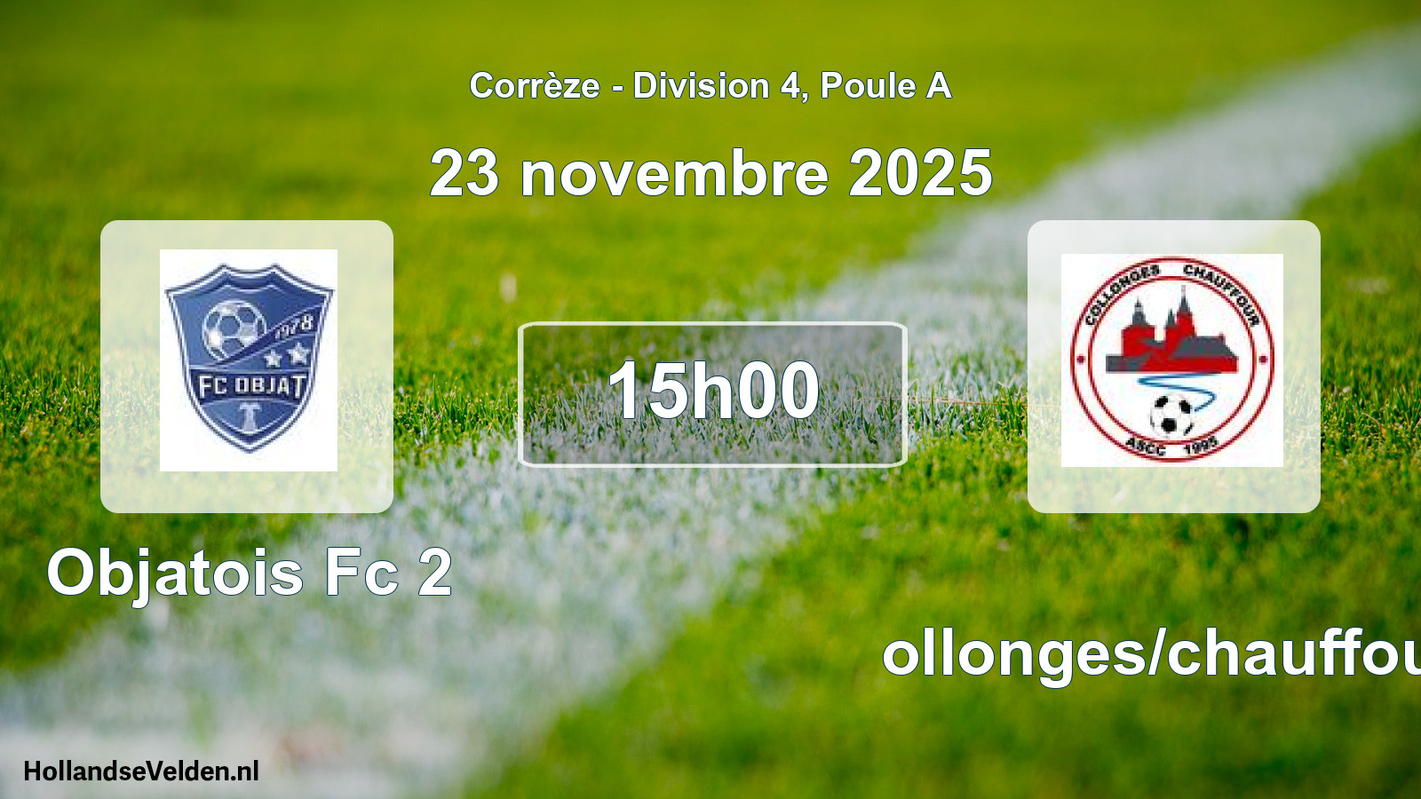 Geplande wedstrijd: Objatois Fc 2 - Collonges/chauffour (23 november 2025)