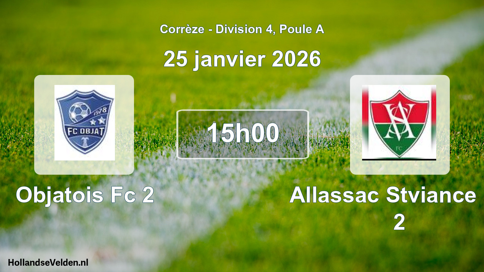 Scheduled Match: Objatois Fc 2 - Allassac Stviance Fc 2 (25 January 2026)