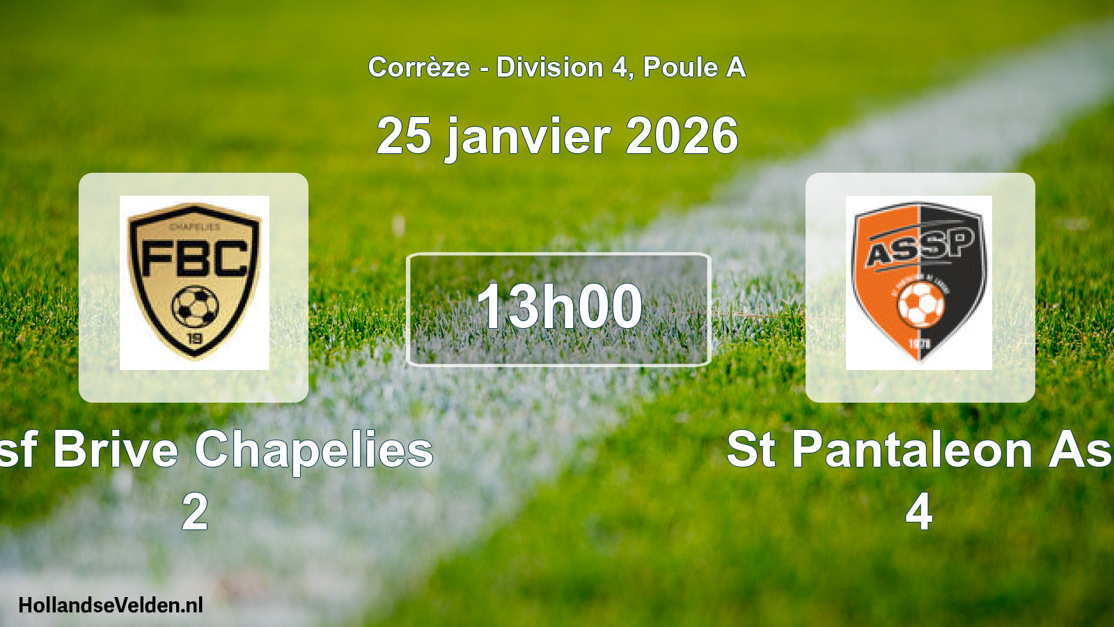 Geplande wedstrijd: Asf Brive Chapelies 2 - St Pantaleon As 4 (25 januari 2026)