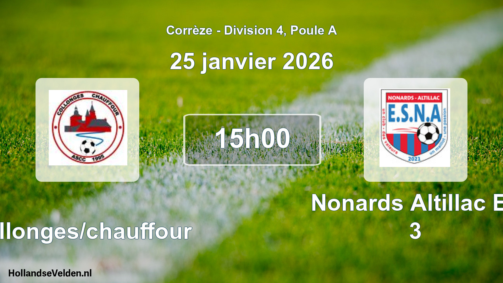 Geplande wedstrijd: Collonges/chauffour - Nonards Altillac Es 3 (25 januari 2026)