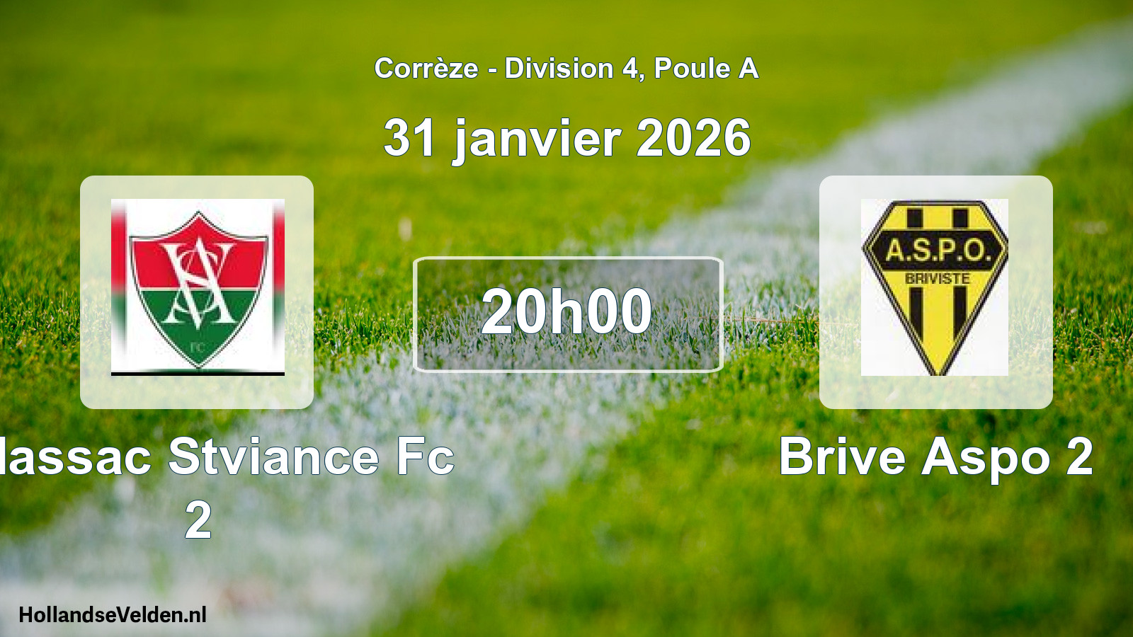 Geplande wedstrijd: Allassac Stviance Fc 2 - Brive Aspo 2 (31 januari 2026)