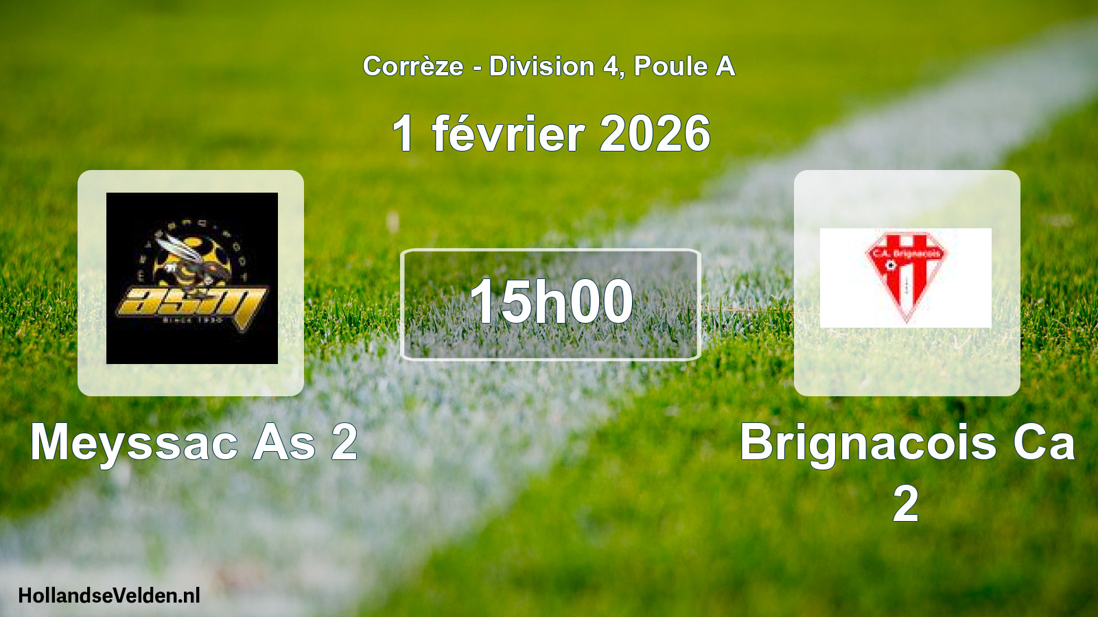 Scheduled Match: Meyssac As 2 - Brignacois Ca 2 (1 February 2026)