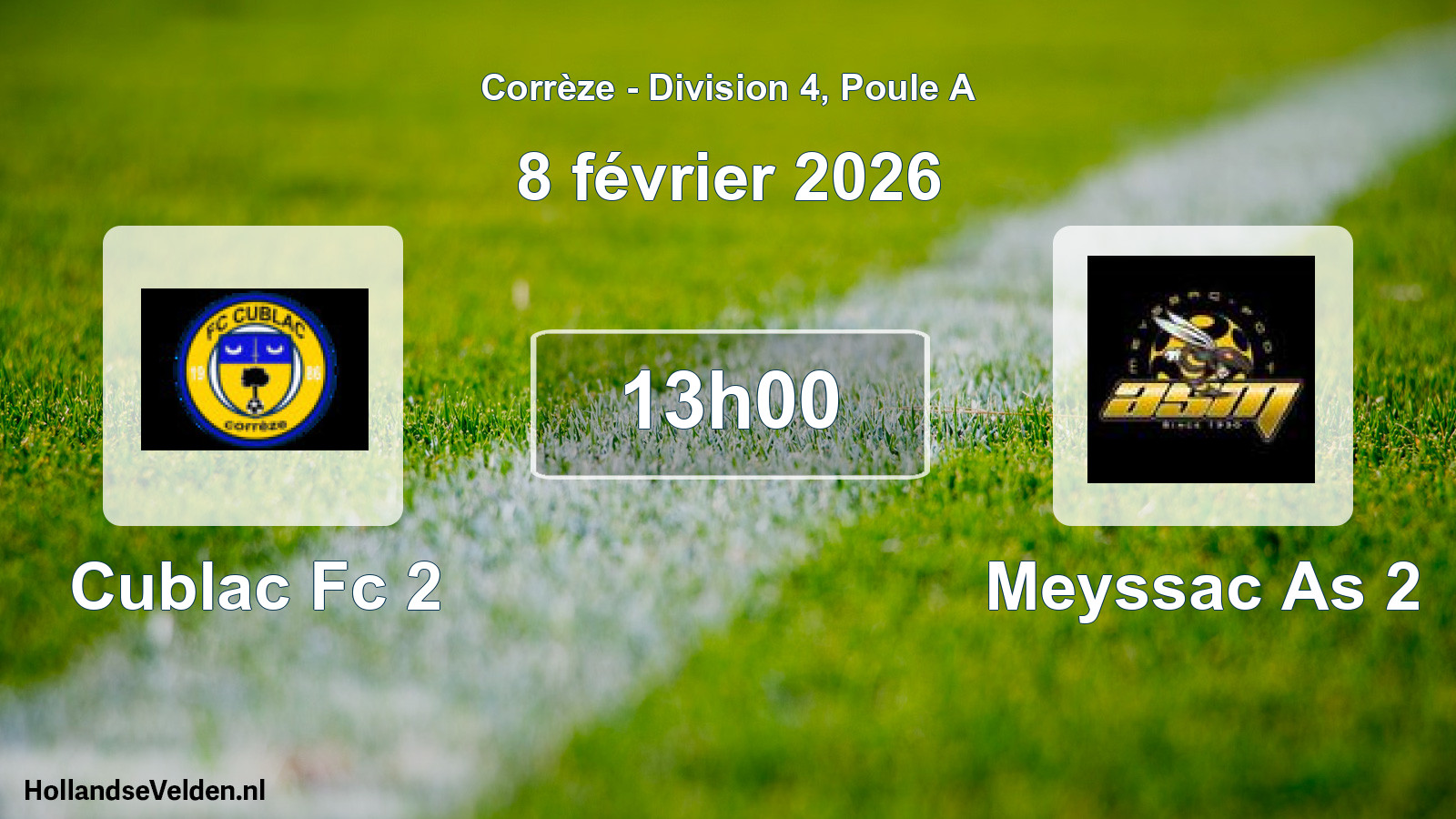 Geplande wedstrijd: Cublac Fc 2 - Meyssac As 2 (8 februari 2026)