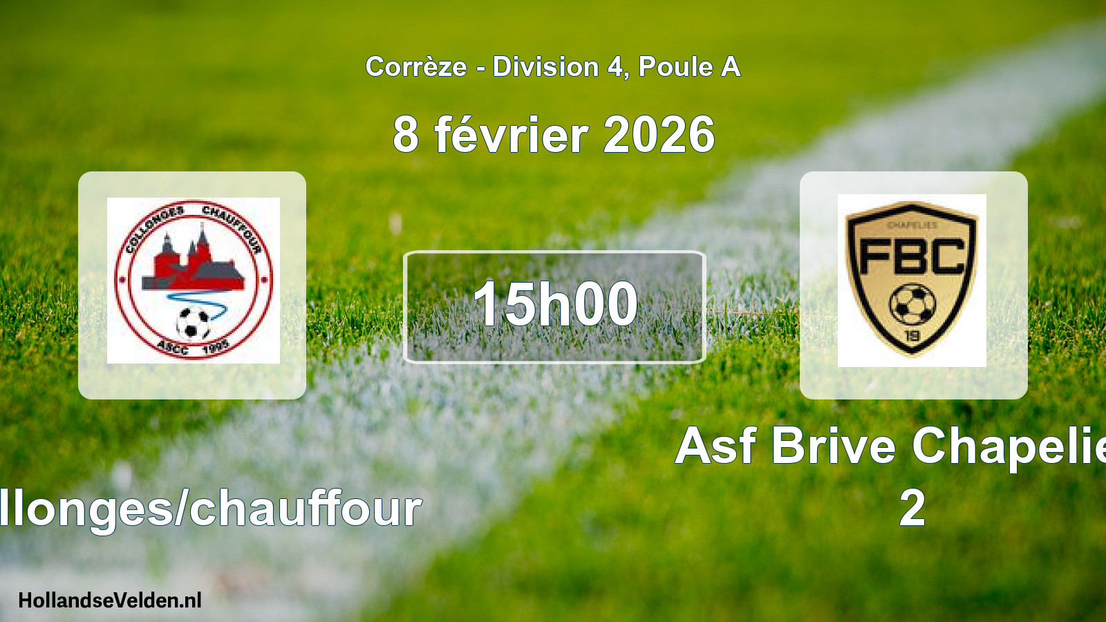 Geplande wedstrijd: Collonges/chauffour - Asf Brive Chapelies 2 (8 februari 2026)