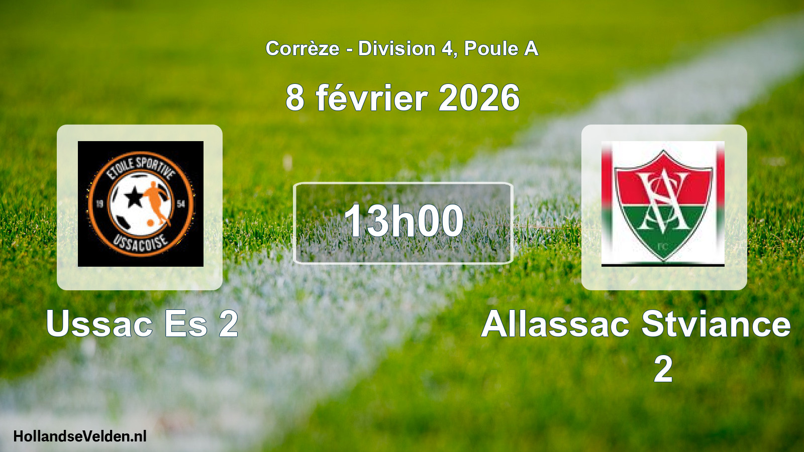 Geplande wedstrijd: Ussac Es 2 - Allassac Stviance Fc 2 (8 februari 2026)