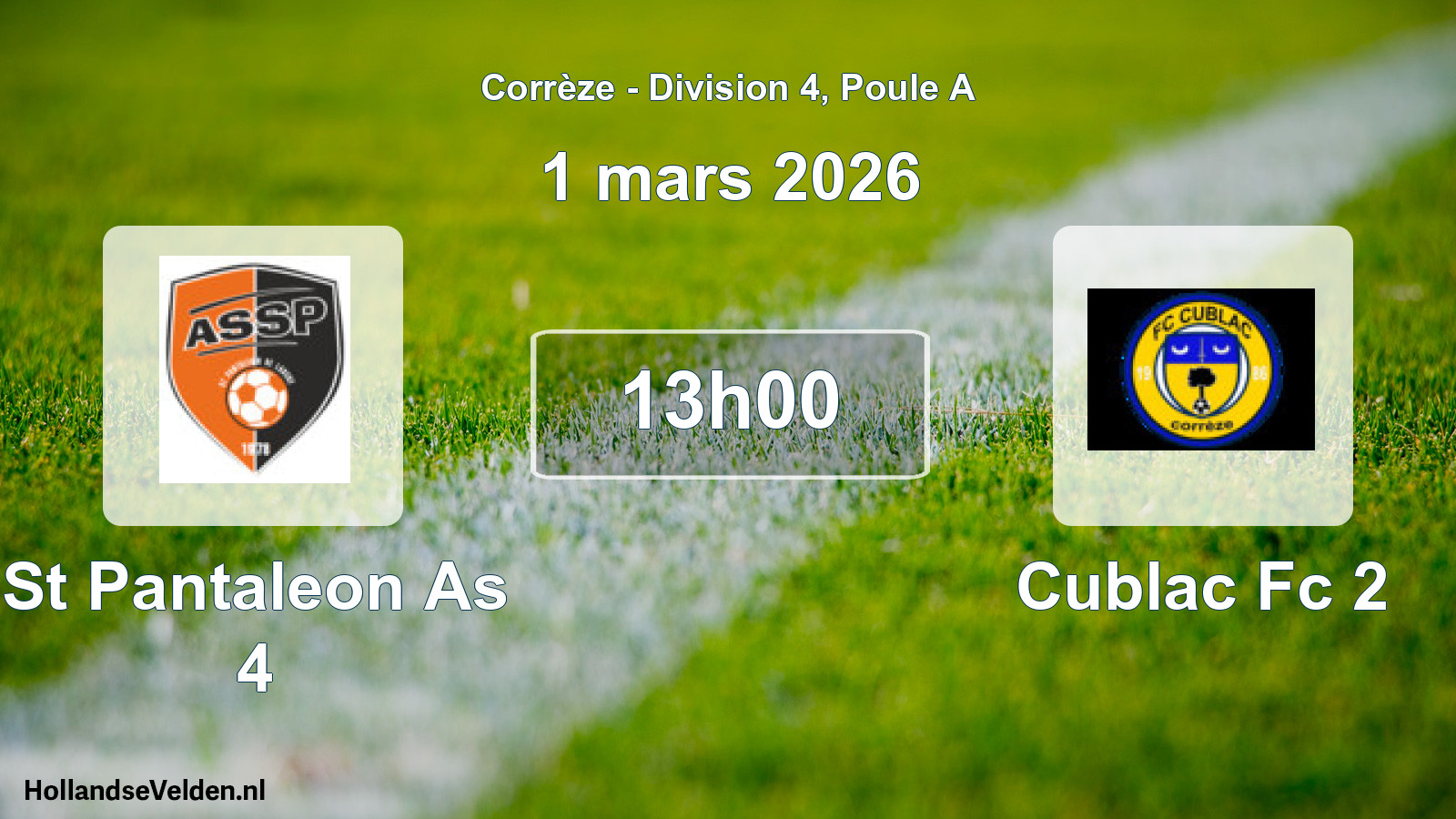 Geplande wedstrijd: St Pantaleon As 4 - Cublac Fc 2 (1 maart 2026)