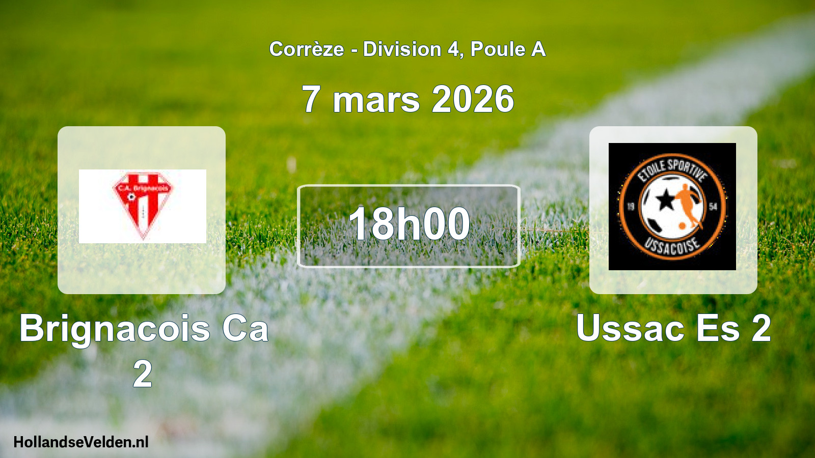 Geplande wedstrijd: Brignacois Ca 2 - Ussac Es 2 (7 mars 2026)