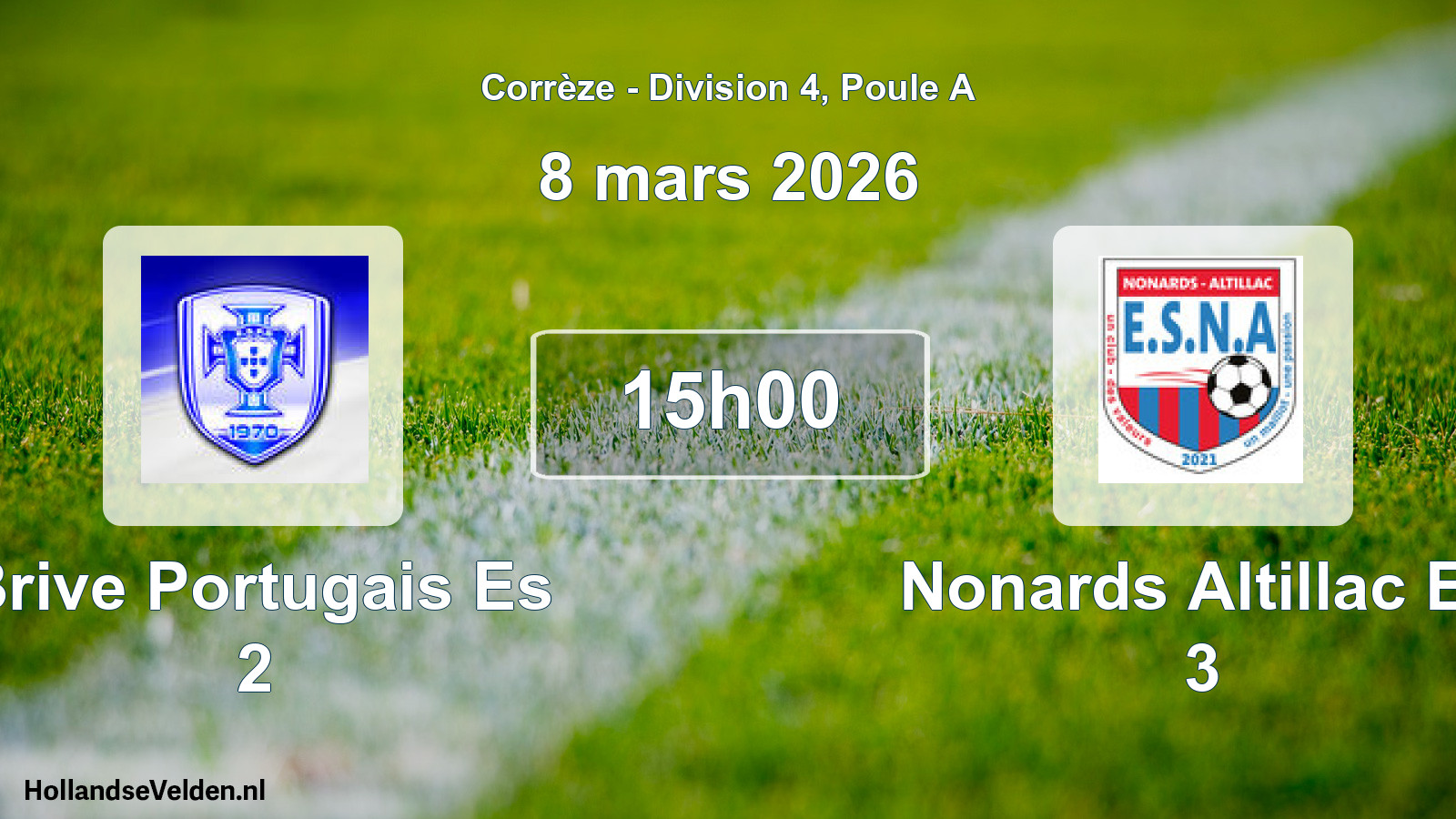 Geplande wedstrijd: Brive Portugais Es 2 - Nonards Altillac Es 3 (8 maart 2026)