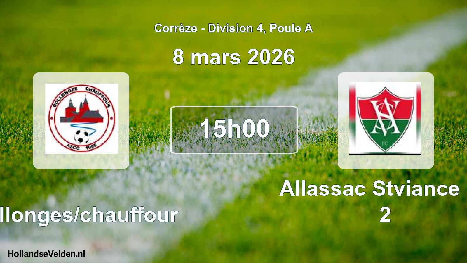 Geplande wedstrijd: Collonges/chauffour - Allassac Stviance Fc 2 (8 maart 2026)