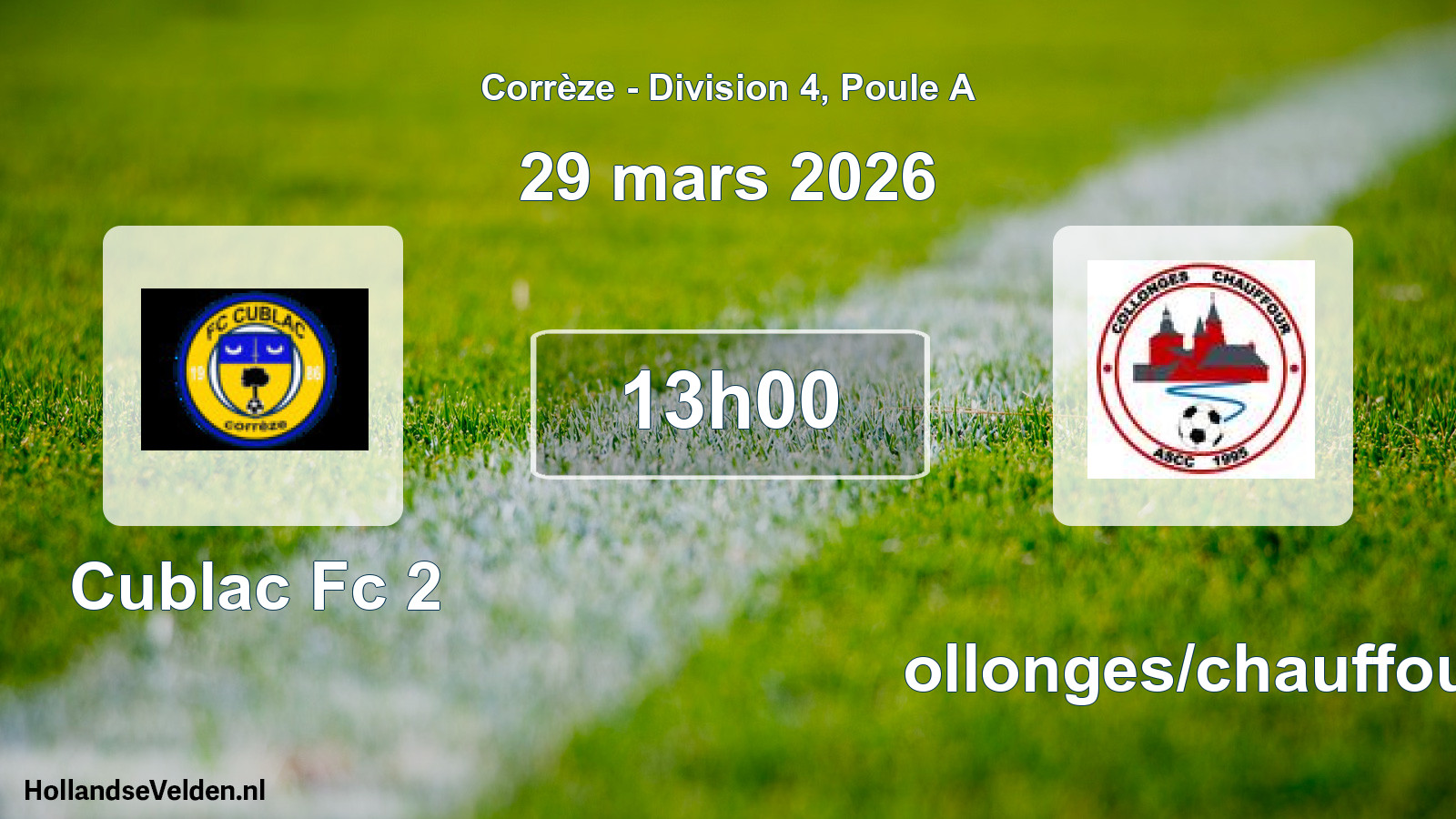 Geplande wedstrijd: Cublac Fc 2 - Collonges/chauffour (29 maart 2026)