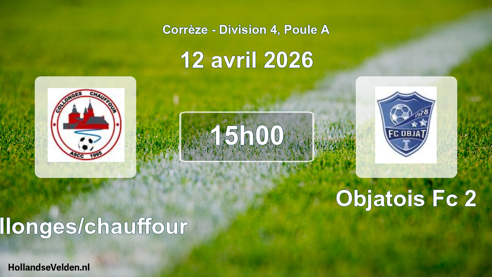 Scheduled Match: Collonges/chauffour - Objatois Fc 2 (12 April 2026)