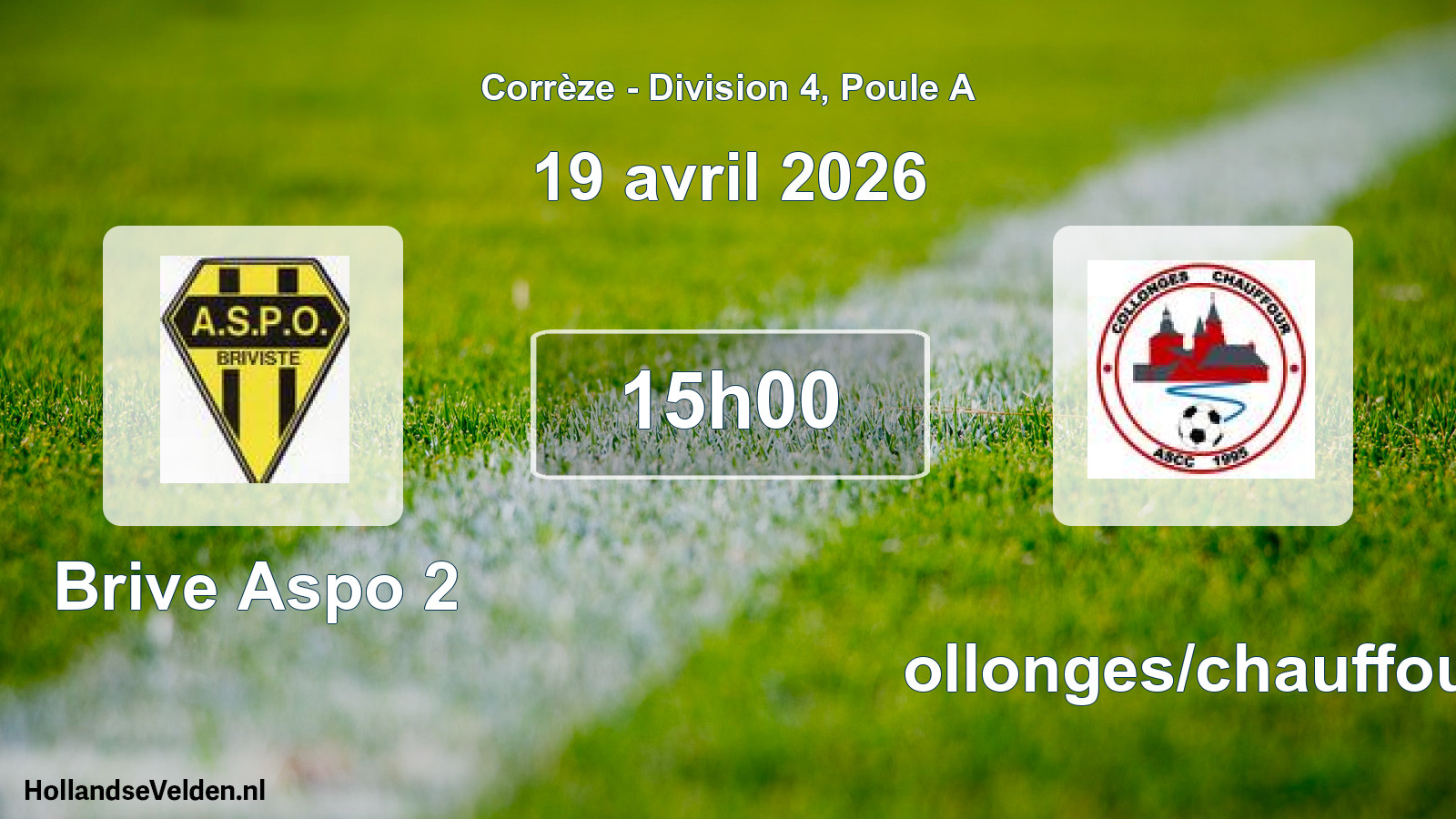 Geplande wedstrijd: Brive Aspo 2 - Collonges/chauffour (19 april 2026)