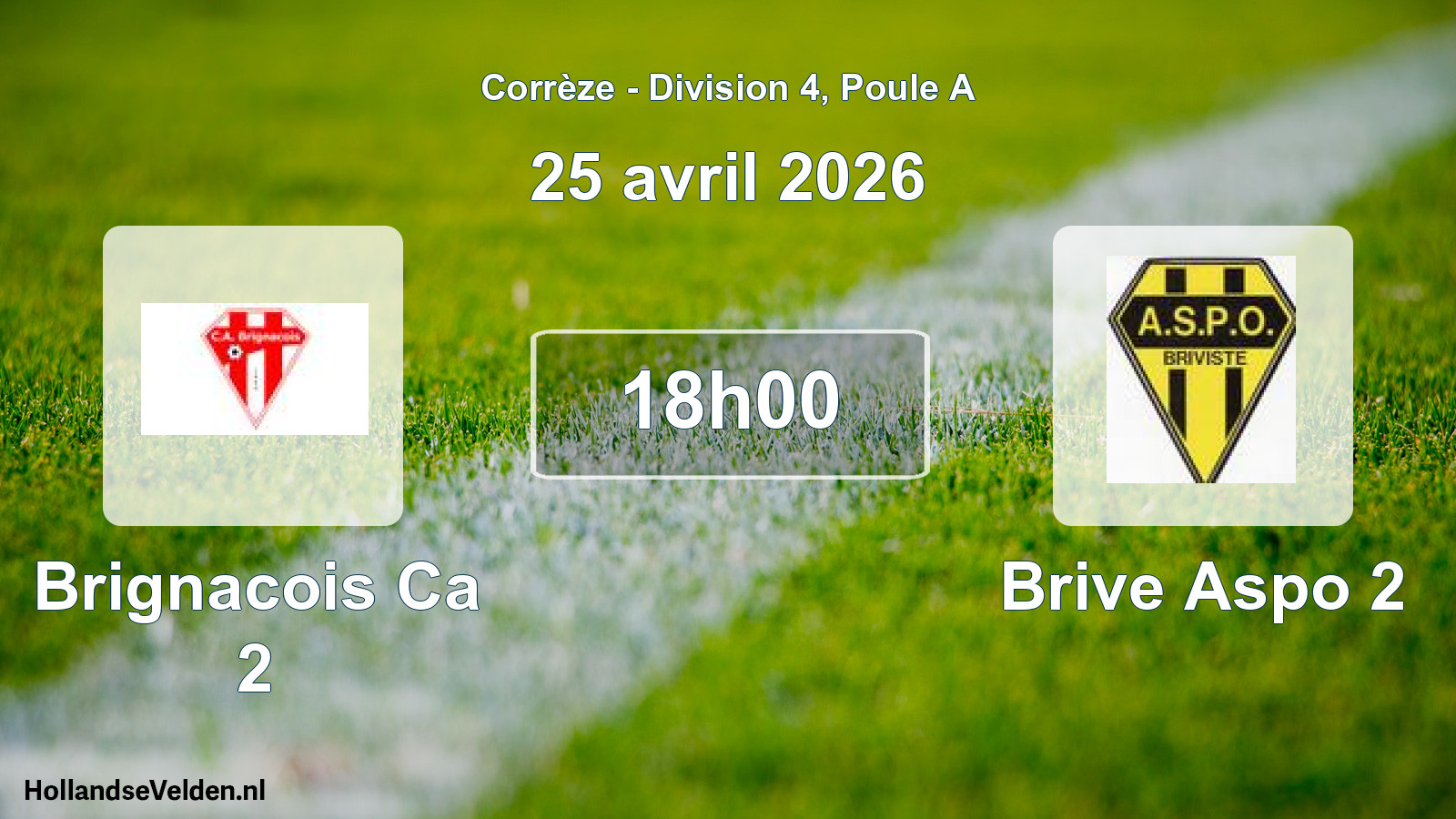 Scheduled Match: Brignacois Ca 2 - Brive Aspo 2 (25 April 2026)