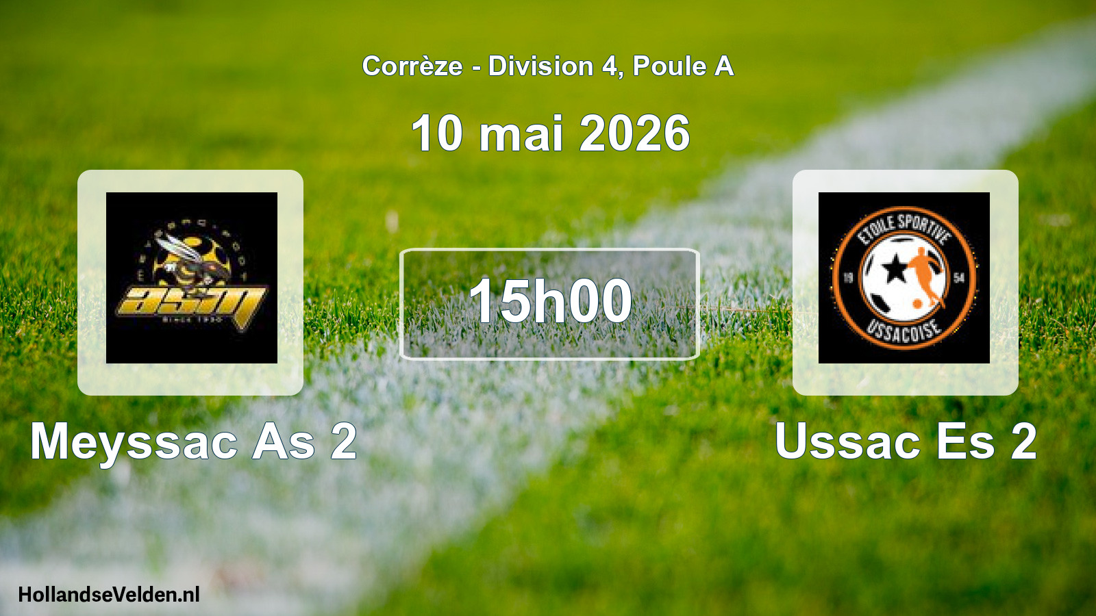 Scheduled Match: Meyssac As 2 - Ussac Es 2 (10 May 2026)