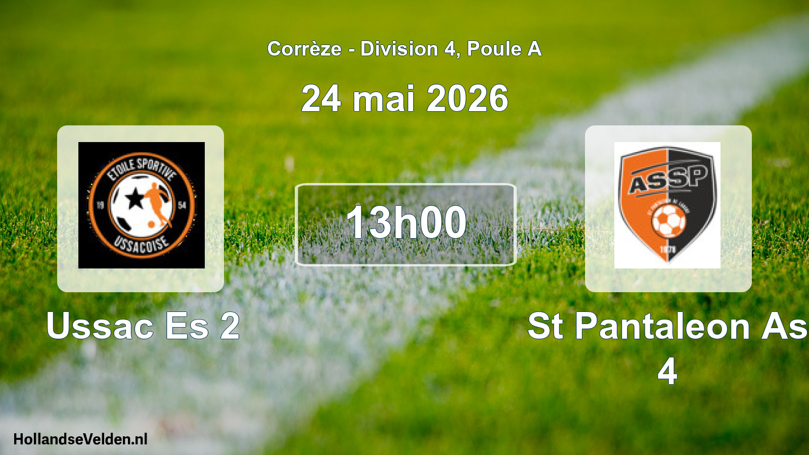 Geplande wedstrijd: Ussac Es 2 - St Pantaleon As 4 (24 mei 2026)