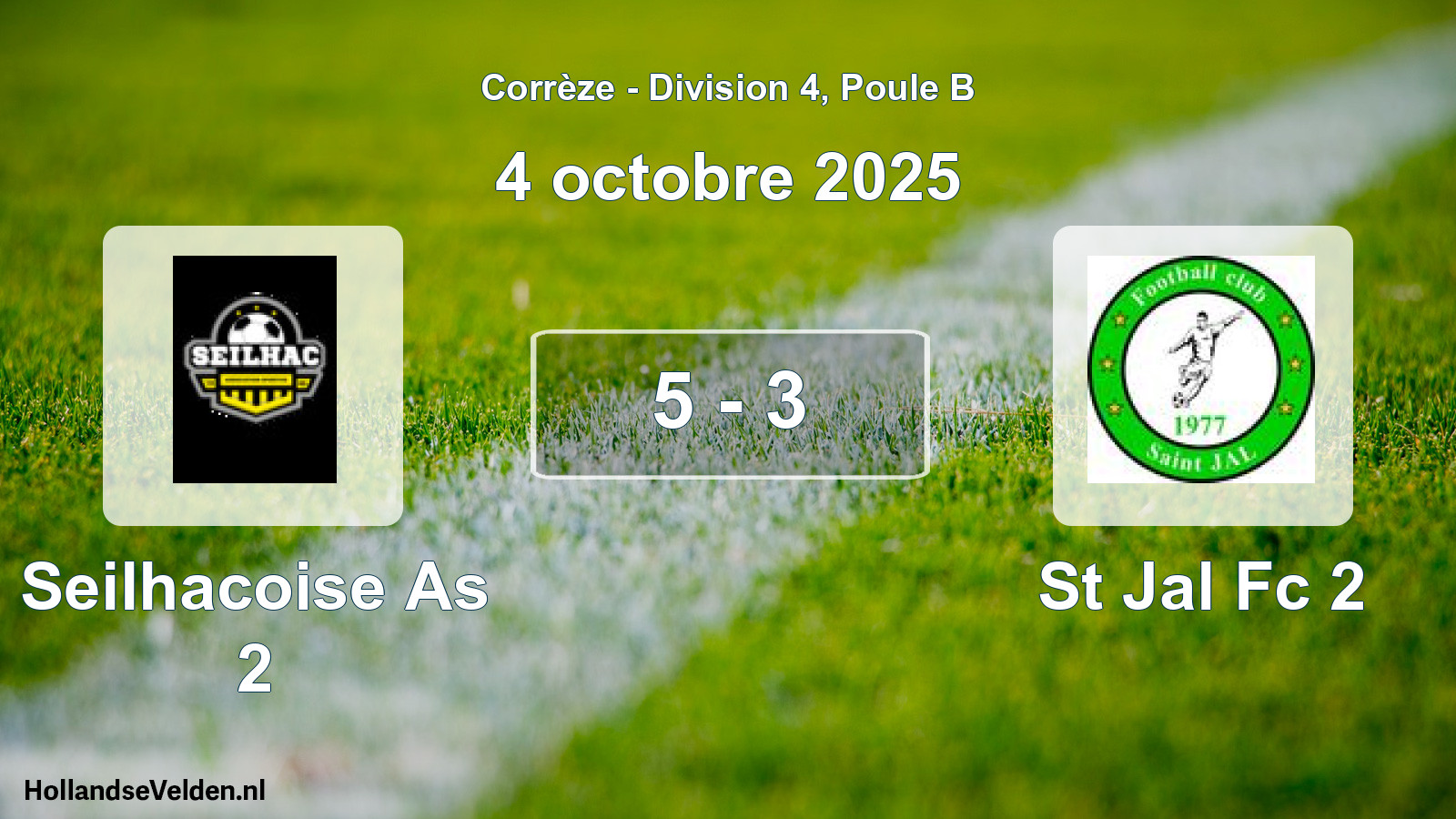 Total number of matches played: Seilhacoise As 2 - St Jal Fc 2 5 - 3 (4 October 2025)