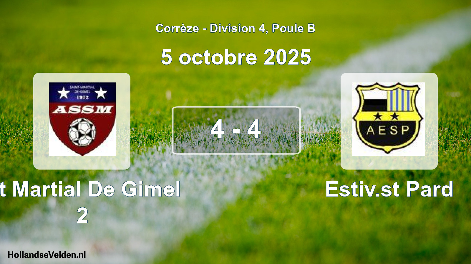Gespeelde wedstrijd: St Martial De Gimel 2 - Estiv.st Pard 4 - 4 (5 octobre 2025)