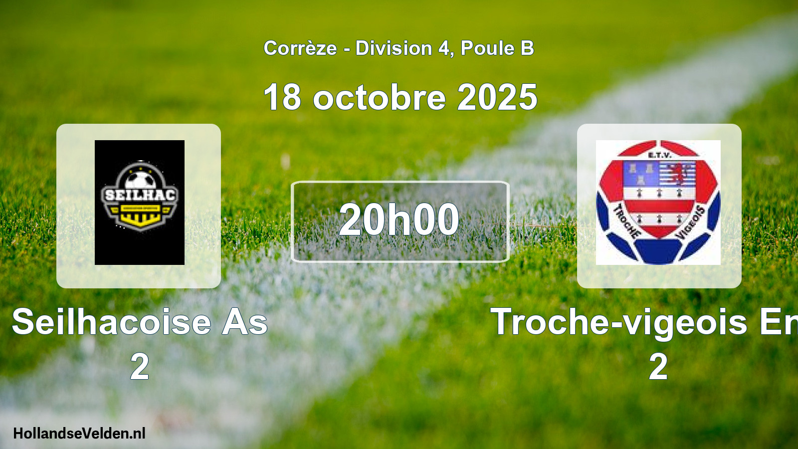 Geplande wedstrijd: Seilhacoise As 2 - Troche-vigeois Ent. 2 (18 octobre 2025)